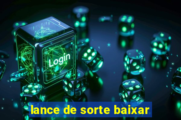 lance de sorte baixar